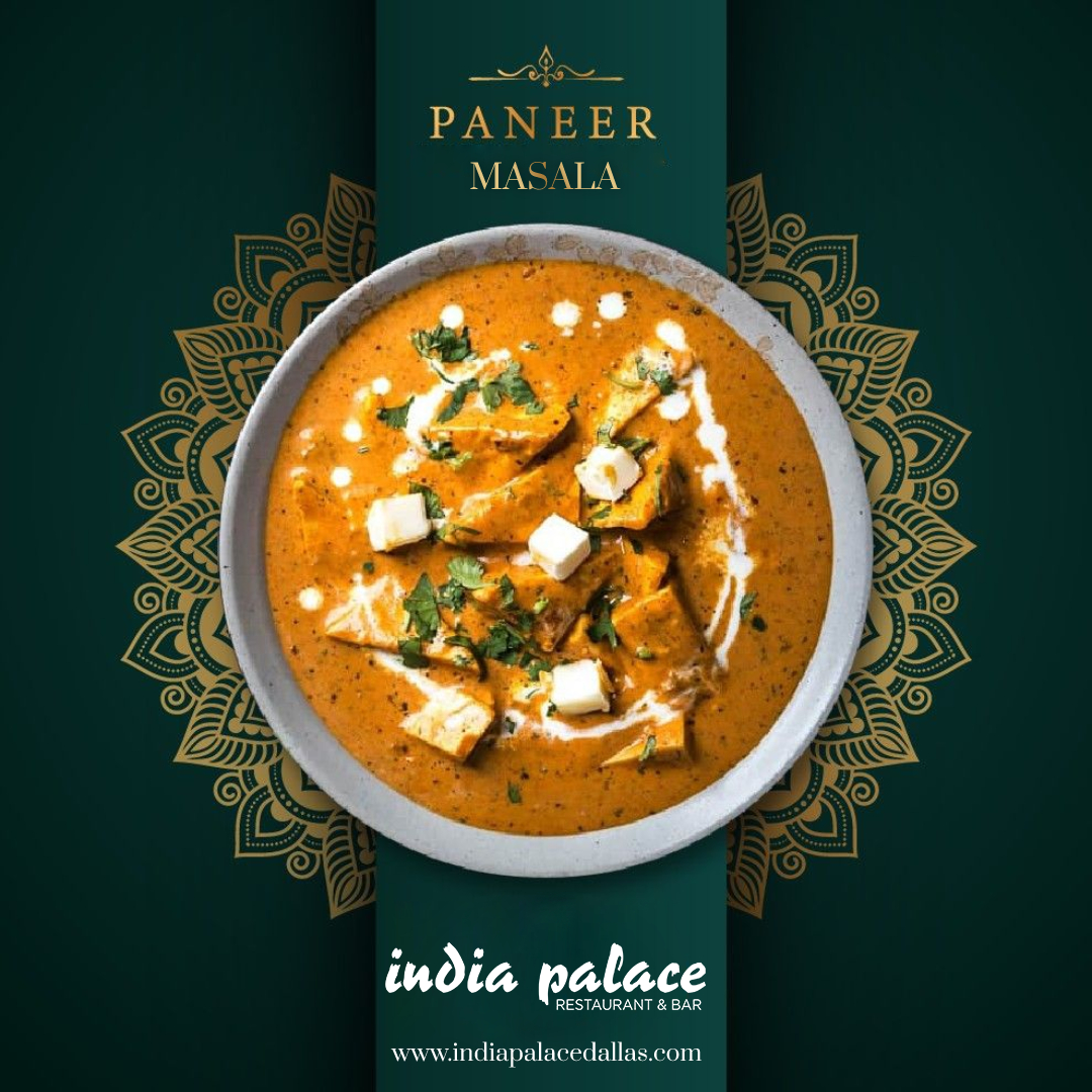 Try Delicious Paneer Masala In Dallas, Texas